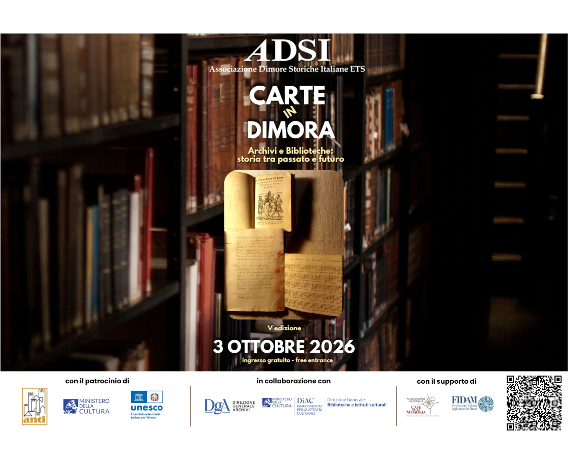 Carte in Dimora. Archivi e Biblioteche: storia fra passato e futuro.