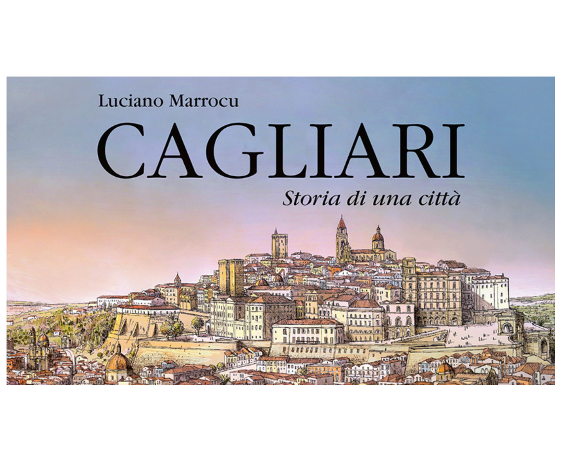 Cagliari. Storia di una città