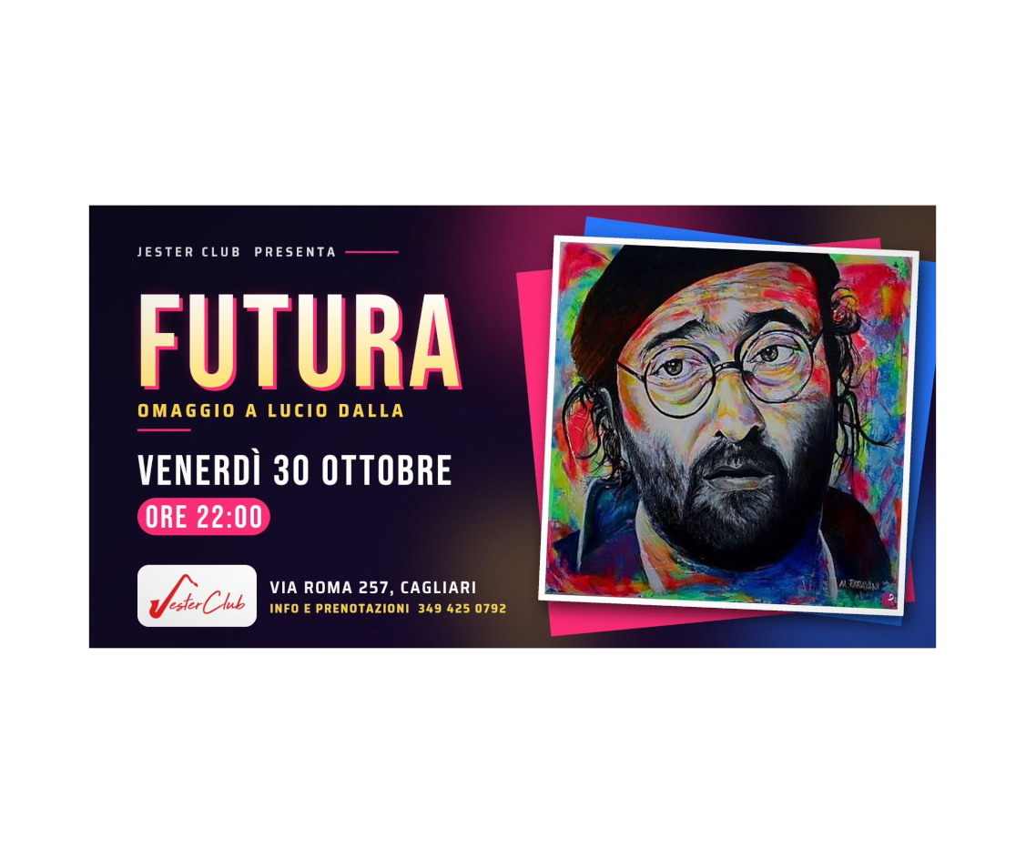 Futura – Omaggio a Lucio Dalla