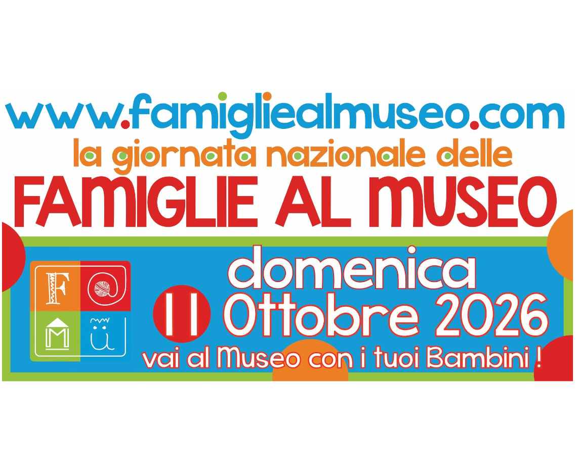 La giornata nazionale delle Famiglie al Museo