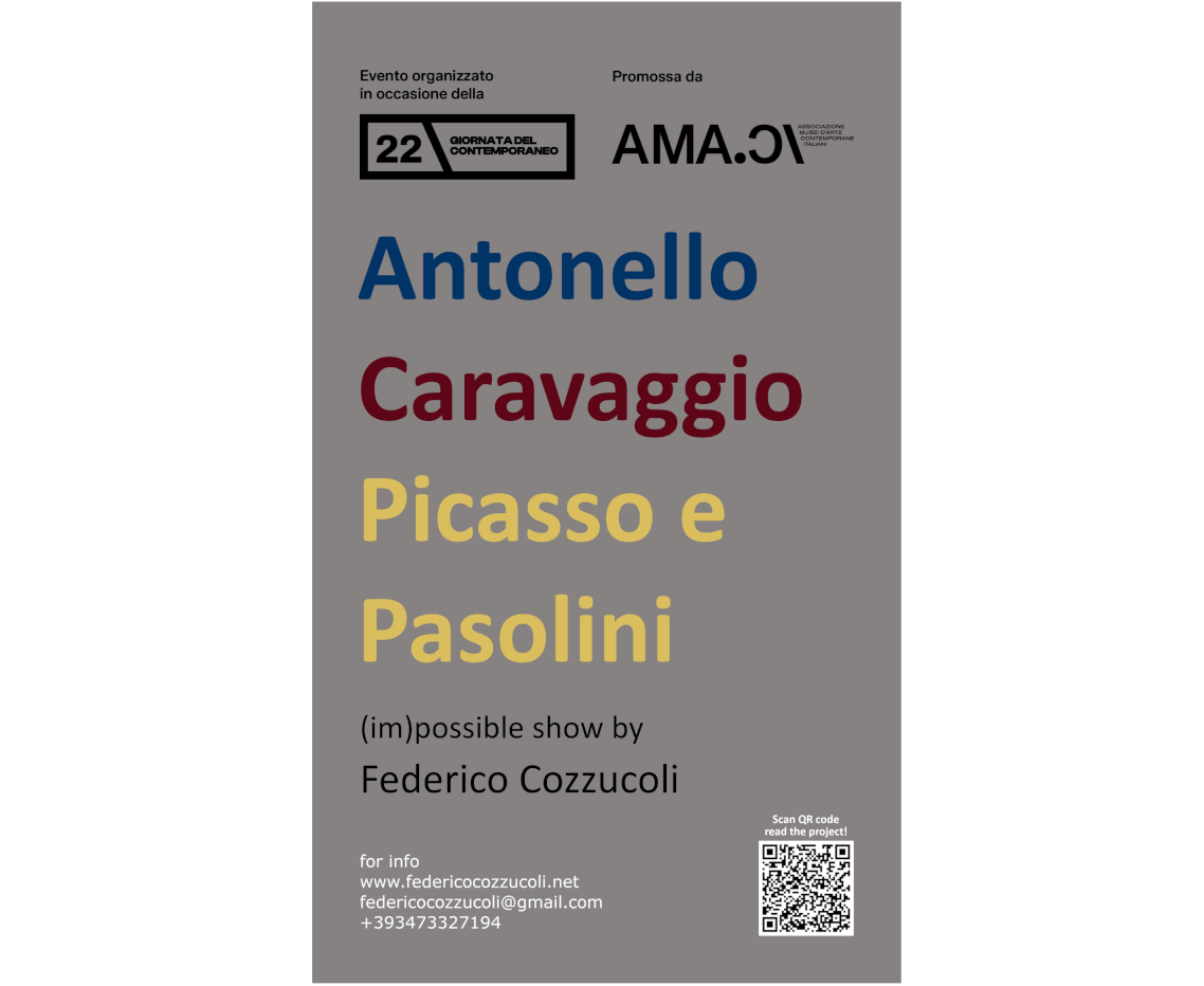Antonello Caravaggio Picasso e Pasolini (Im)possible show