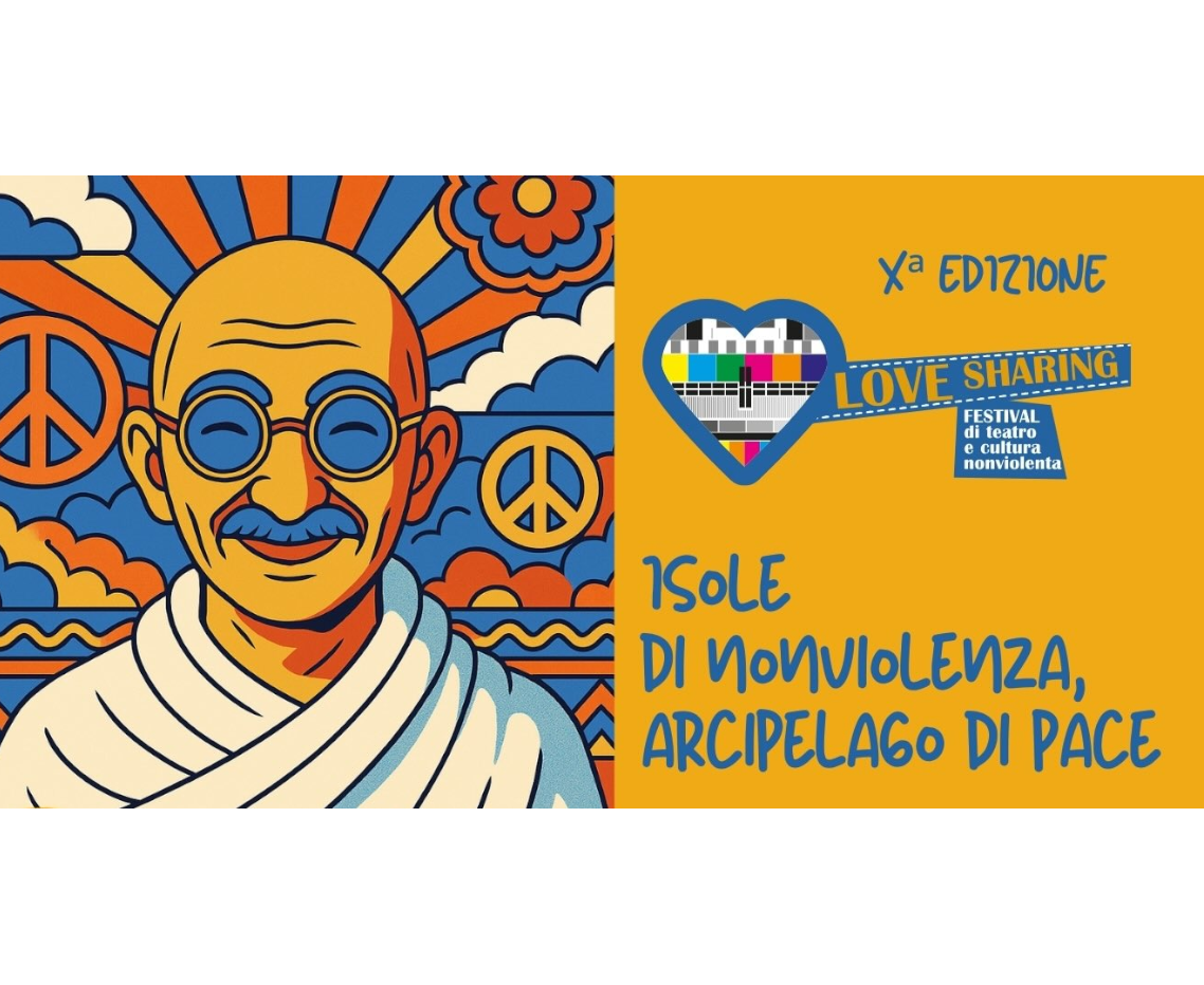 Love Sharing Festival - Isole di nonviolenza