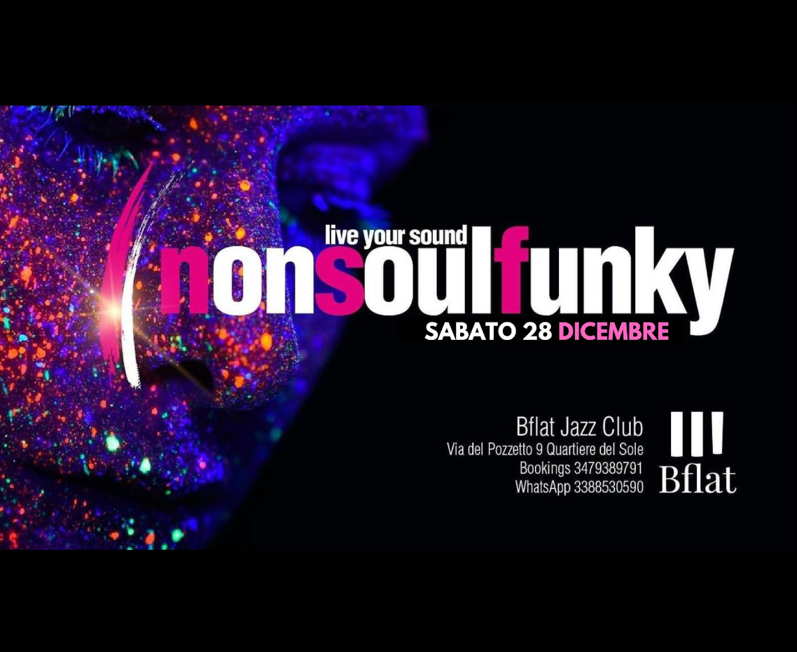 Non Soul Funky live BFlat