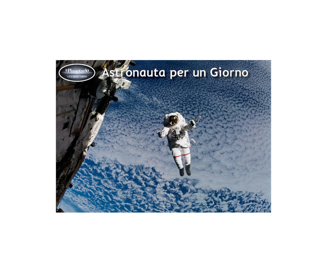 Astronauta per un giorno