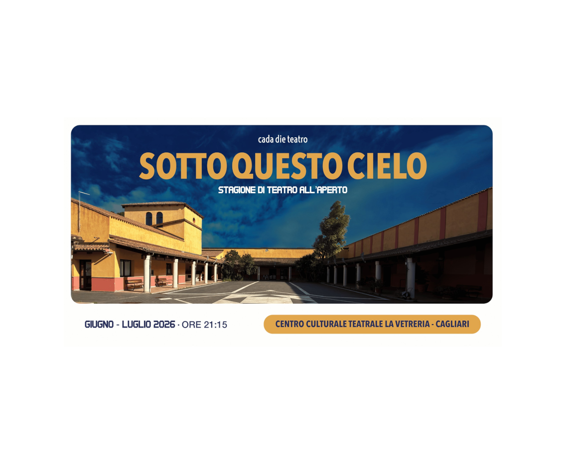 Sotto questo cielo 2026 - Rassegna di teatro all'aperto