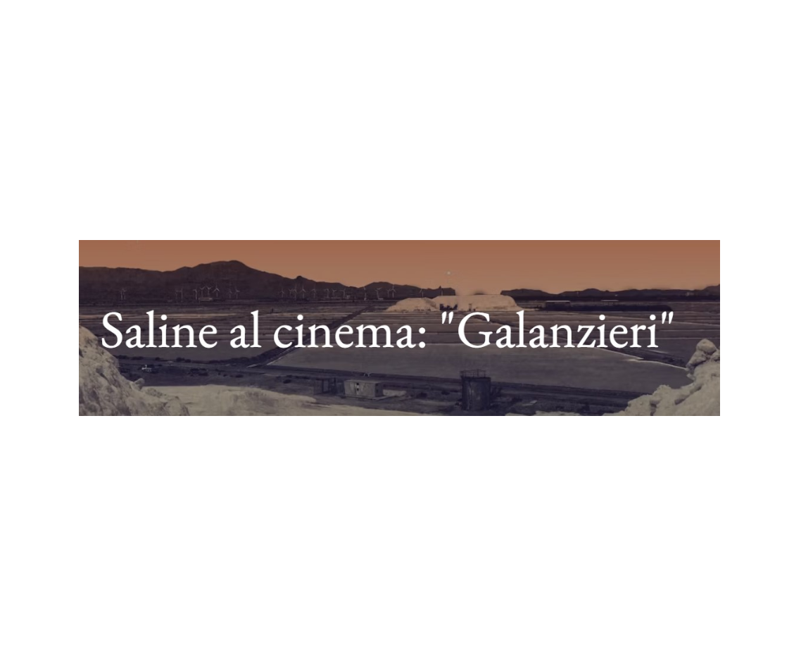 Saline al cinema: Galanzieri