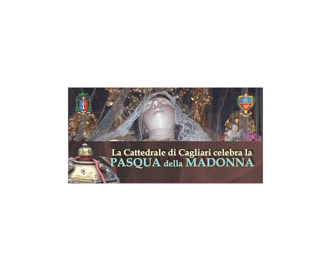 La Cattedrale di Cagliari celebra la Pasqua della Madonna