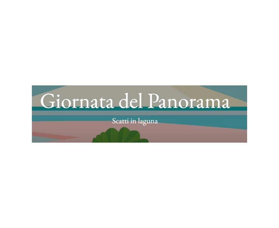 Giornata del Panorama - Scatti in laguna