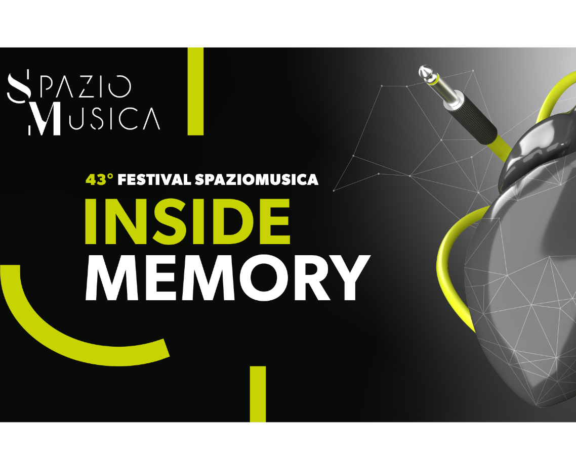 Festival Spaziomusica - Inside Memory 