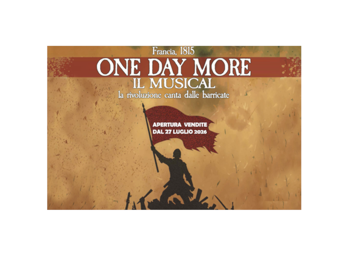 One Day More: il musical (la rivoluzione canta dalle barricate)
