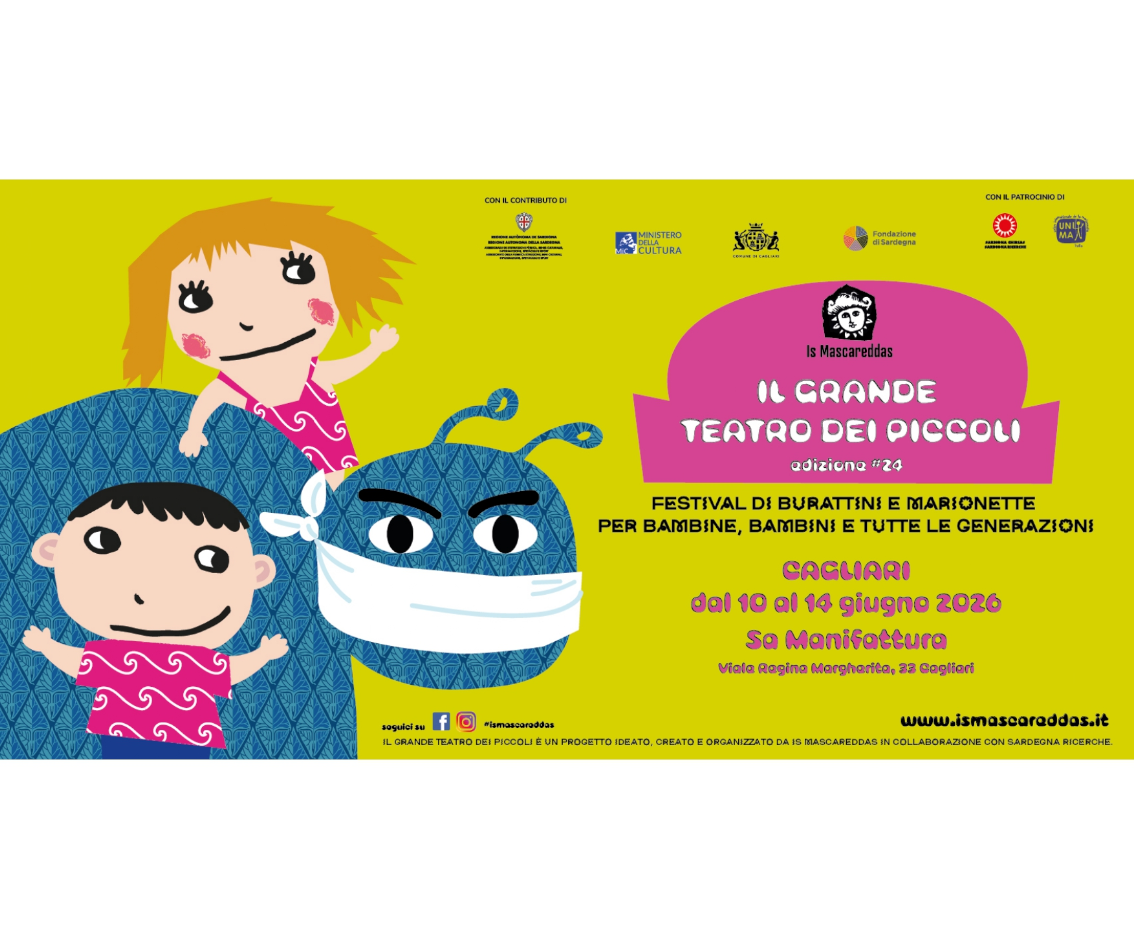 Il grande Teatro dei Piccoli 2026 - Is Mascareddas