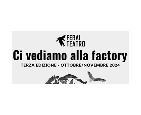 Ci vediamo alla factory