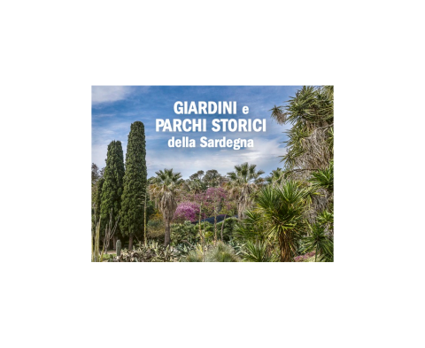 Giardini e parchi storici della Sardegna