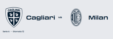 Cagliari - Milan 12^ Giornata Seria A 2024/2025